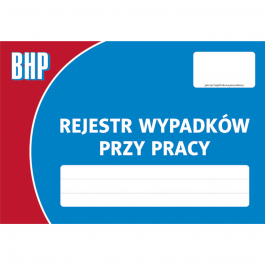 Druk Rejestr wypadków przy pracy