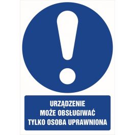 GL001 BK FN Znak Urządzenie może obsługiwać tylko osoba uprawniona