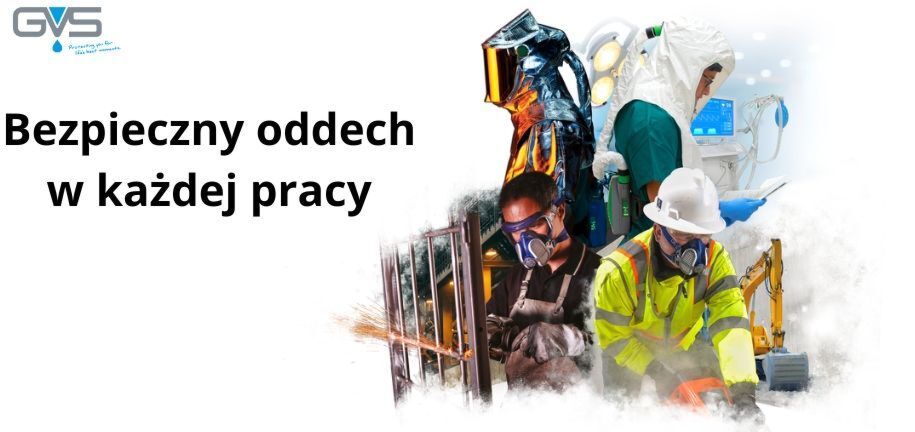 GVS - profesjonalna ochrona dróg oddechowych
