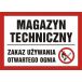 NB014 FC PN - Znak "Magazyn techniczny. Zakaz używania otwartego ognia"