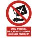 Znak GC070 - "Zakaz wylewania oleju, rozpuszczalników, substancji żrących itp." - 15x22,5cm; płyta PCV