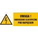 HB019 BL FN - Znak "Uwaga, ogrodzenie elektryczne pod napięciem"