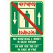 Znak "Nie korzystać z windy w razie pożaru / Do not use the lift in case of fire "