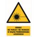 GF014 DJ PN - Znak "Uwaga - nie patrzeć i nie wchodzić w wiązkę promieniowania laserowego"