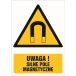GF022 DJ PN - Znak "Uwaga - silne pole magnetyczne"