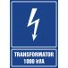 Znak "Transformator 1000 kVA"