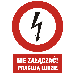 HC002 BK FN - Znak "Nie załączać pracują ludzie"
