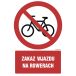 Znak GC064 - "Zakaz wjazdu na rowerach" - 10x15cm; płyta