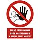 Znak GC042 - "Zakaz przebywania osób postronnych w obrębie pracy maszyny" - 20x30cm; folia