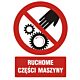 Znak GC072 - "Ruchome części maszyny" - 20x30cm; folia