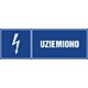 Znak "Uziemiono"