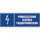 Znak "Pomieszczenie zespołu prądotwórczego"