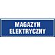 Znak "Magazyn elektryczny" PA343