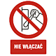 Znak GC012 - "Nie włączać" - 15x22,5cm; folia
