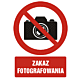 Znak GC028 - "Zakaz fotografowania" - 20x30cm; płyta 1mm