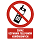 Znak GC030 - "Zakaz używania telefonów komórkowych" - 10x15cm; płyta 1mm