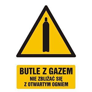Znak GF029 - "Butle z gazem - nie zbliżać się z otwartym ogniem" - 20x30cm; folia