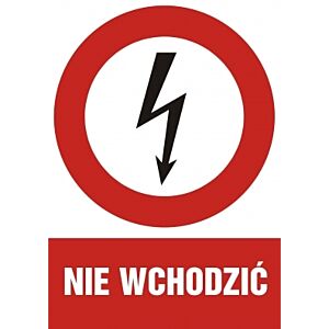 Znak "Nie wchodzić"