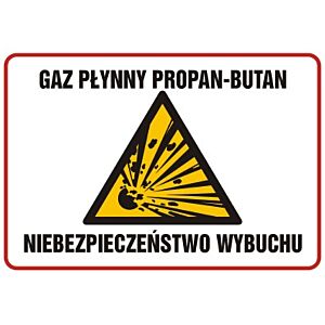 Znak NB012 - "Gaz płynny propan - butan niebezpieczeństwo wybuchu" - 60x45cm; płyta 1mm