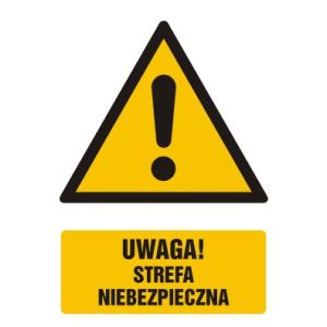 GF049 DJ PN - Znak "Uwaga Strefa niebezpieczna"