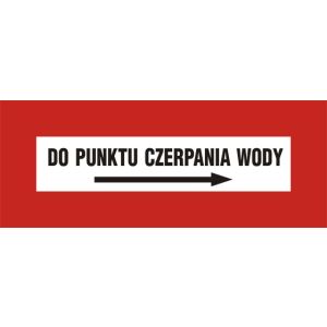 Znak BC119 - "Do punktu czerpania wody w prawo" - 54x21cm; płyta 1mm