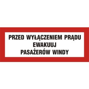 BC129 BR PN - Znak "Przed wyłączeniem prądu ewakuuj pasażerów windy"