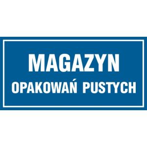 Znak "Magazyn opakowań pustych" PA524