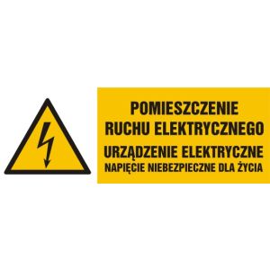 HB026 AI FN - Znak "Pomieszczenie ruchu elektrycznego, urządzenie elektryczne napięcie niebezpieczne dla życia"