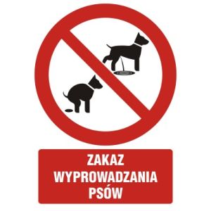 Znak GC071 - "Zakaz wyprowadzania psów" - 10x15cm; folia 