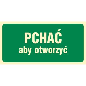 Znak AC032 - "Pchać aby otworzyć" - 15x7,5cm; folia fotolum.