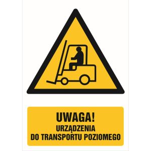 GF013 BK PN - Znak "Uwaga - urządzenie do transportu poziomego"