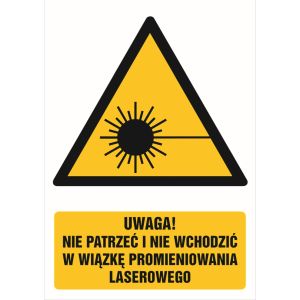 Znak GF014 - "Uwaga - nie patrzeć i nie wchodzić w wiązkę promieniowania laserowego" - 10x15cm; folia