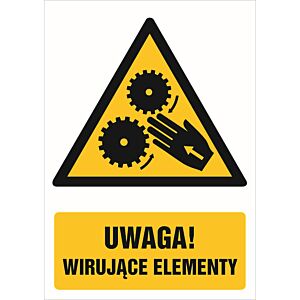 Znak GF038 - "Uwaga! Wirujące elementy" - 10x15cm; płyta 1mm