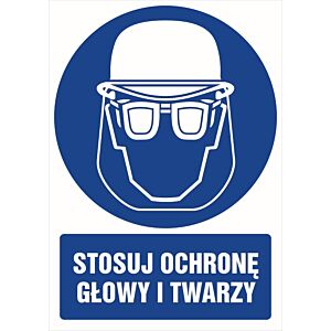 Znak GL019 - "Stosuj ochronę głowy i twarzy" - 10x15cm; płyta 1mm