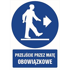 Znak "Przejście przez matę obowiązkowe"