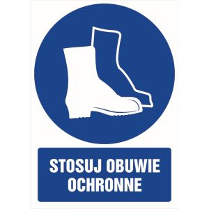 Znak "Stosuj obuwie ochronne"