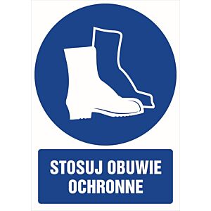 Znak "Stosuj obuwie ochronne"