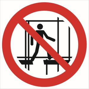 Znak ''Zakaz używania niekompletnego rusztowania