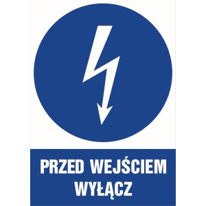 Znak "Przed wejściem wyłącz"