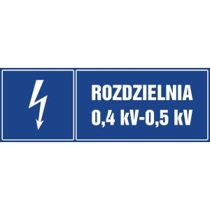 Znak "Rozdzielnia 0.4 kV-0,5 kV"
