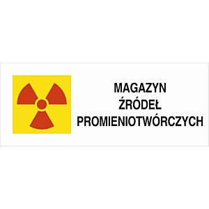 KA013 "Znak ostrzegawczy do oznakowania magazynu źródeł promieniotwórczych"