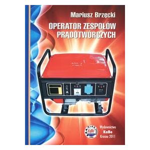Książka ''Operator zespołów prądotwórczych'' - KaBe