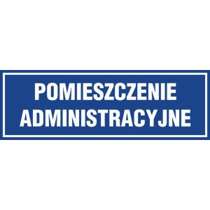 Znak "Pomieszczenie administracyjne" PA136