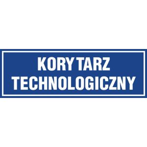 Znak "Korytarz technologiczny" PA226