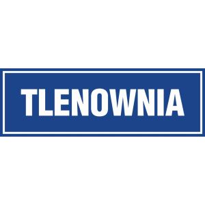 Znak "Tlenownia" PA242