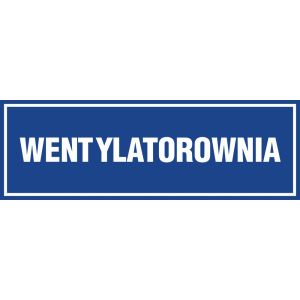 Znak "Wentylatorownia" PA246