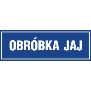 Znak "Obróbka jaj" PA253