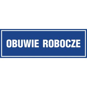 Znak "Obuwie robocze" PA326