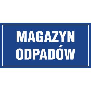 Znak "Magazyn odpadów" PA521