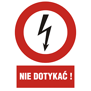 Znak HC007 - "Nie dotykać" - 10x15cm; folia